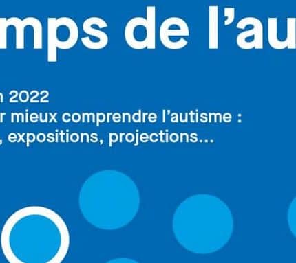 Printemps de l’autisme 2022