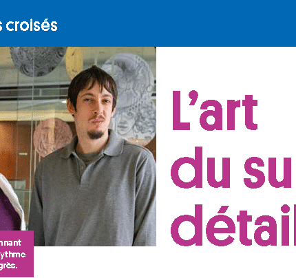 [LA PRESSE EN PARLE] L’art subtil du détail…