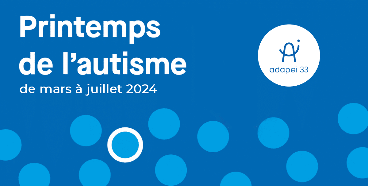 [2 AVRIL – JOURNÉE MONDIALE DE SENSIBILISATION À L’AUTISME] Tous en bleu !