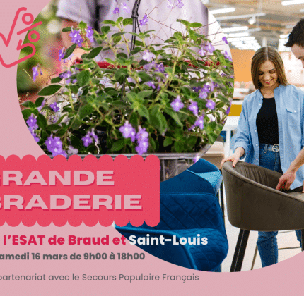 [ÉVÉNEMENT] Grande Braderie à l’ESAT de Braud et Saint-Louis !