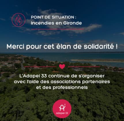 Incendies en Gironde : Merci pour ce formidable élan de solidarité