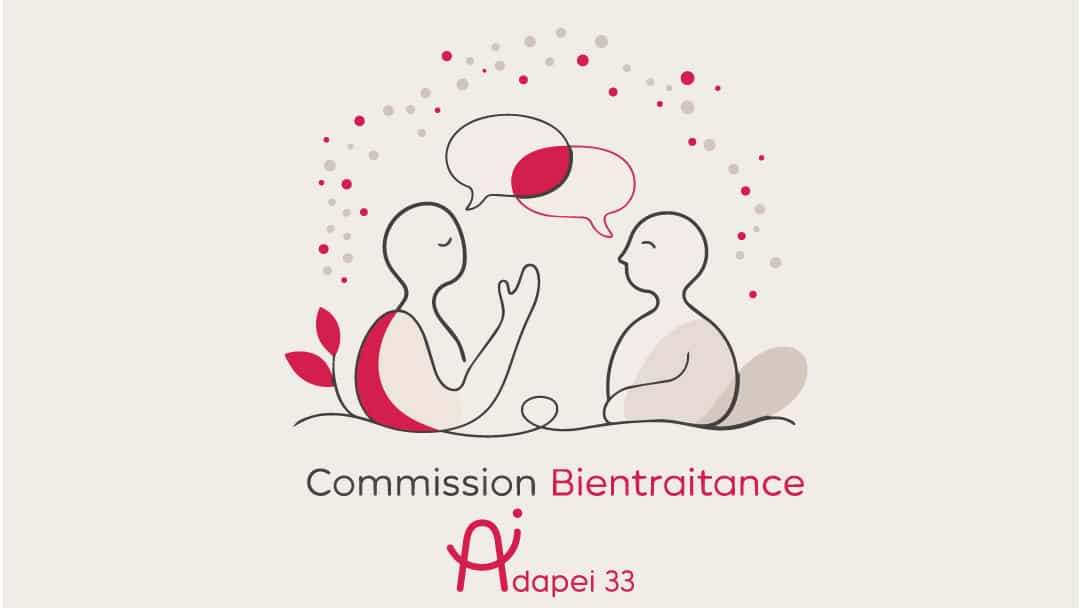 La bientraitance, notre valeur première